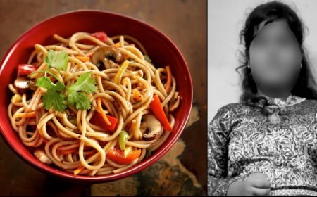 நூடுல்ஸ் சாப்பிட்டு உயிரிழந்த  சிறுமி... ஆய்வு முடிவில் திடீர் திருப்பம்..! 